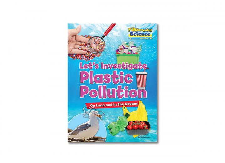 Let's investigate plastic pollution