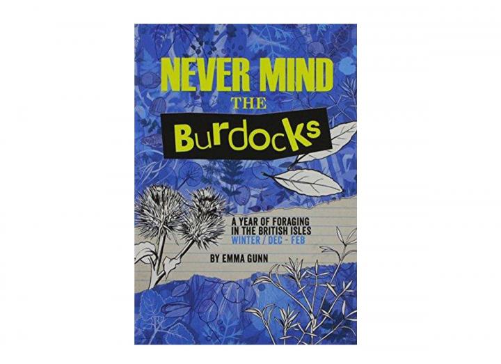 Never mind the burdocks winter