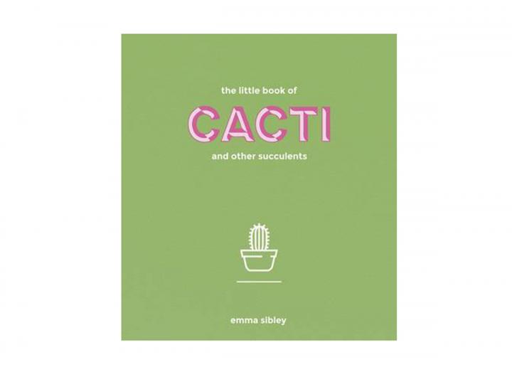 The little book of cacti and other succulents