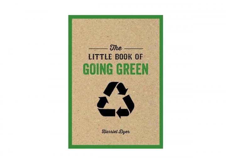 The little book of going green