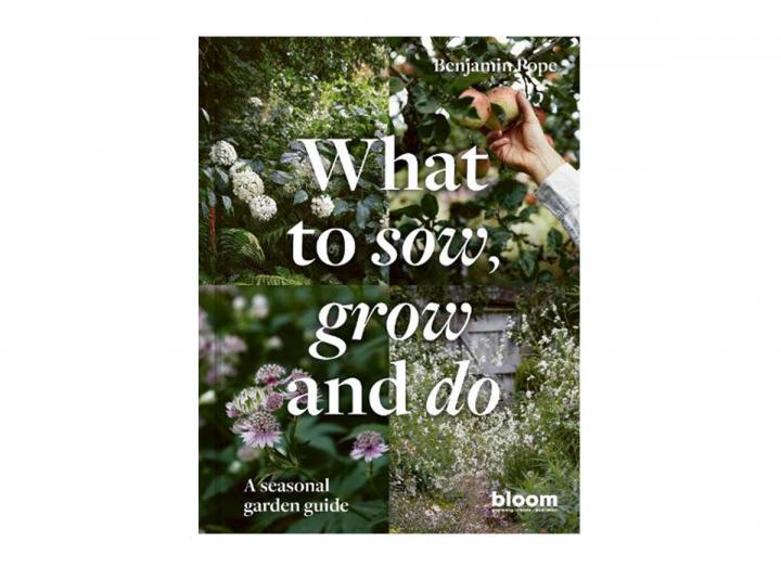 What to sow grow and do