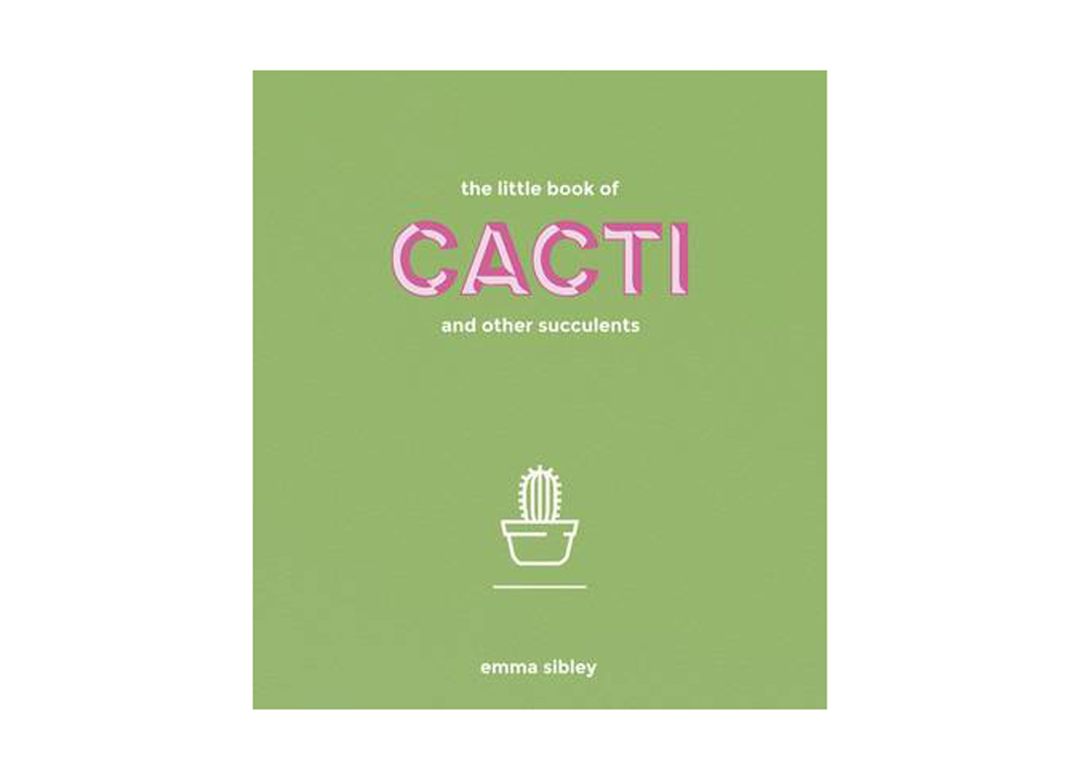 The little book of cacti and other succulents