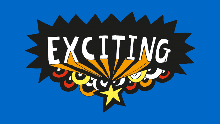 Doodles around the word 'exciting'